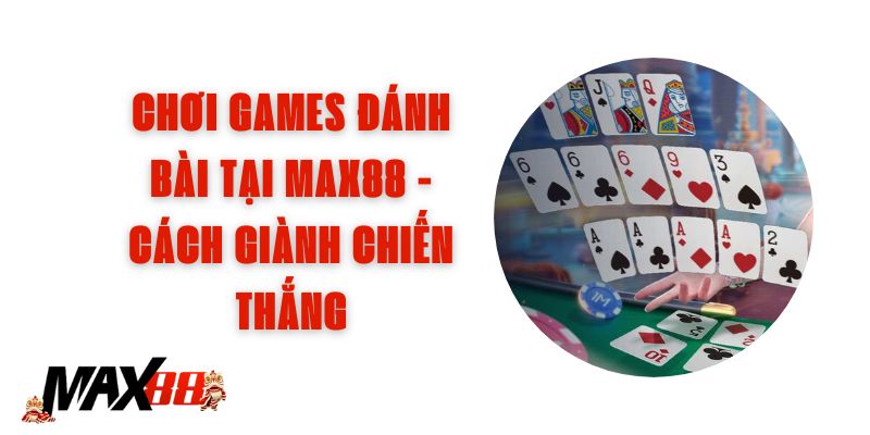 Games Đánh Bài